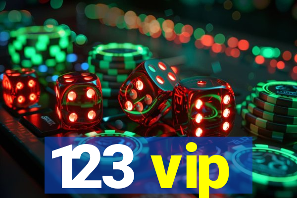 123 vip